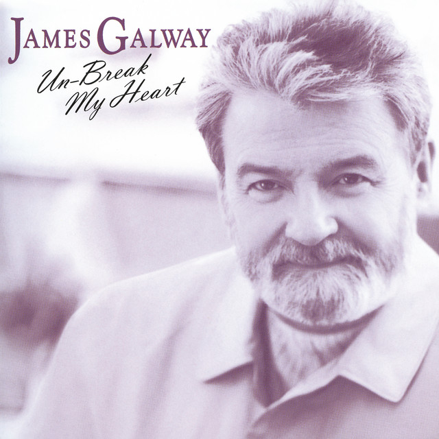 James+Galway+-+Unbreak+My+Heart