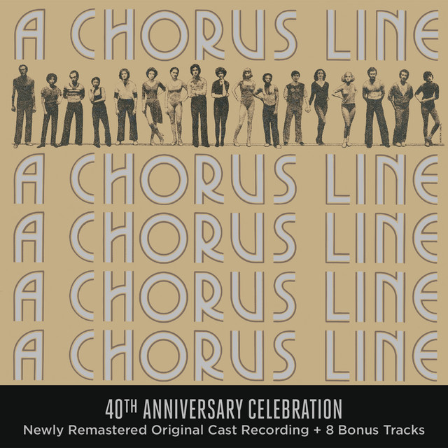 A+Chorus+Line+-+40th+Anniversary+Celebration+%28Original+Broadway+Cast+Recording%29