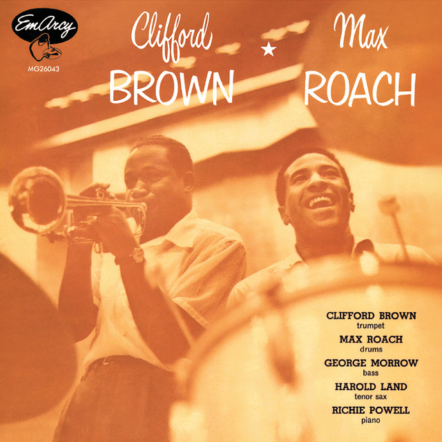 Clifford+Brown+And+Max+Roach