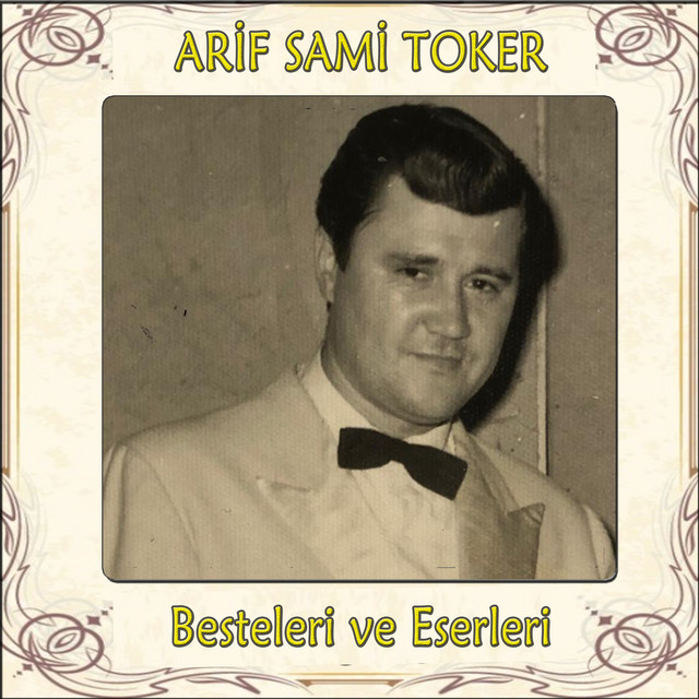 Arif+Sami+Toker+Besteleri+ve+Eserleri