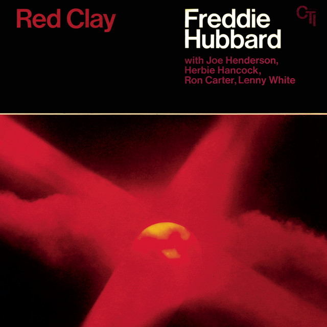 Red+Clay+%28CTI+Records+40th+Anniversary+Edition%29