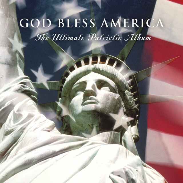 God+Bless+America+-+The+Ultimate+Patriotic+Album