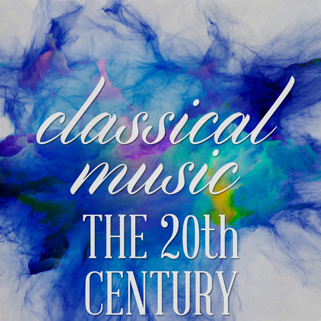 Classical+Music+-+The+20th+Century