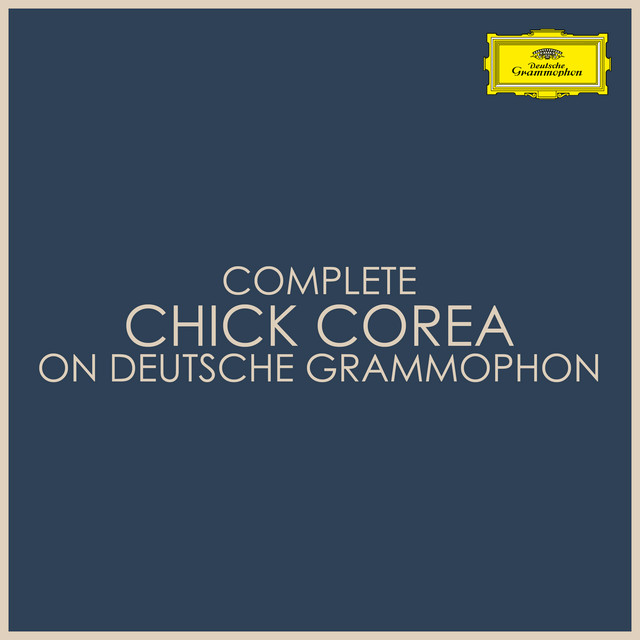 Complete+Chick+Corea+on+Deutsche+Grammophon