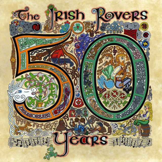 The+Irish+Rovers+50+Years+-+Vol.+1