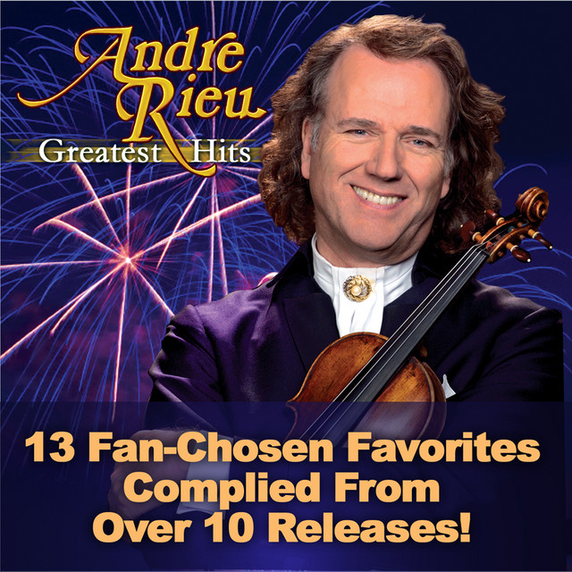 Andre+Rieu%3A+Greatest+Hits