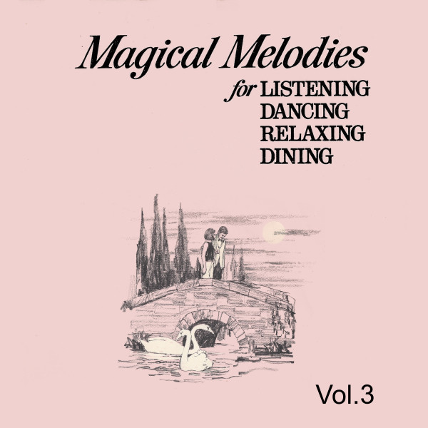 Magical+Melodies%2C+Vol.+3