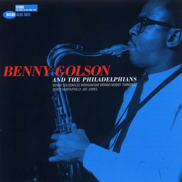 Benny+Golson+And+The+Philadelphians