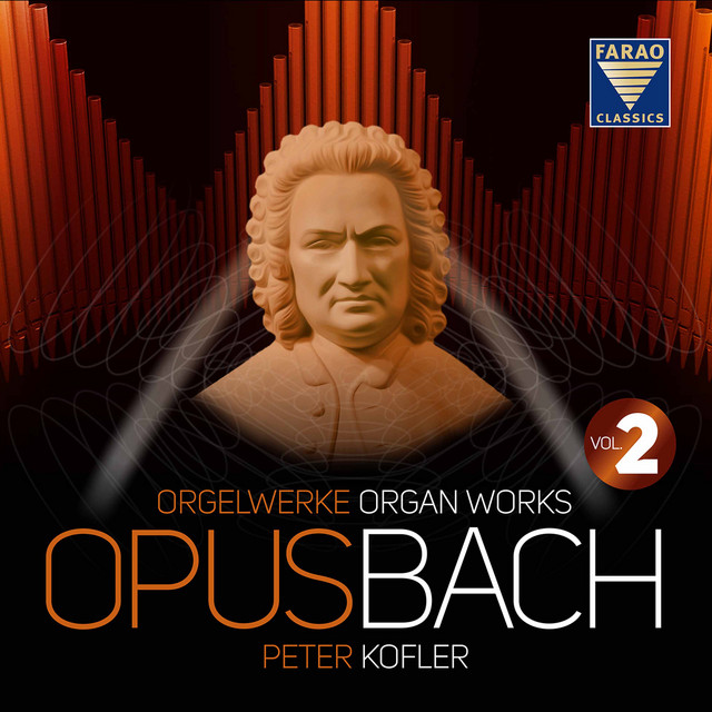 Opus+BacH+%7C+Organ+works+%7C+Peter+Kofler+%7C+Vol+2