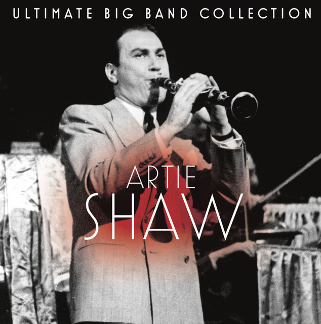 Ultimate+Big+Band+Collection%3A+Artie+Shaw