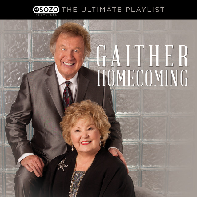 The+Ultimate+Playlist+-+Gaither+Homecoming