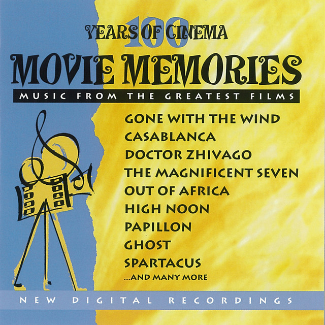 Movie+Memories-+Music+From+the+Greatest+Films