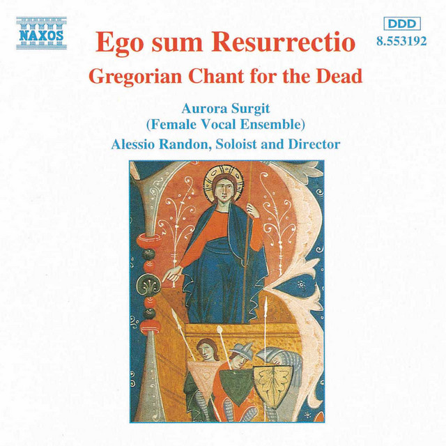 Ego+Sum+Resurrectio%3A+Gregorian+Chant+for+the+Dead