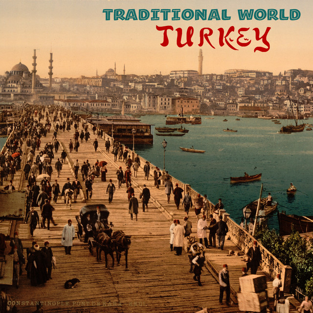 Traditional+World%3A+Turkey