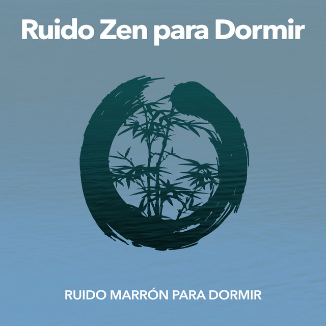 Ruido+Zen+para+Dormir