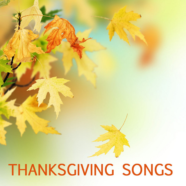 Thanksgiving+Songs
