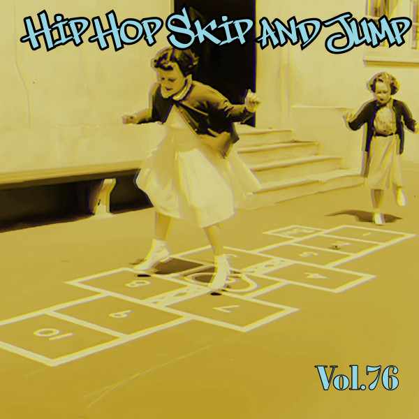 Hip+Hop+Skip+and+Jump%2C+Vol.+76