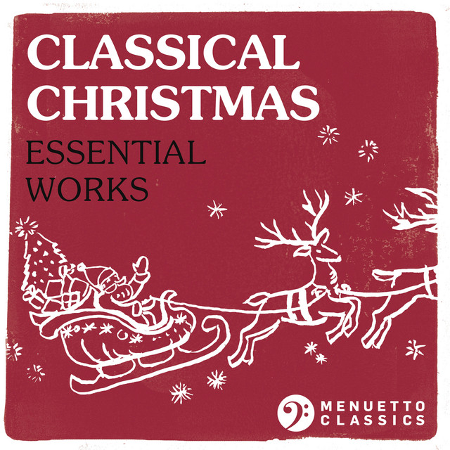 Classical+Christmas%3A+Essential+Works