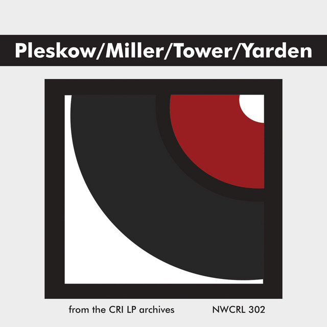 Chamber+Music+by+Pleskow%2C+Miller%2C+Tower+%26+Yarden