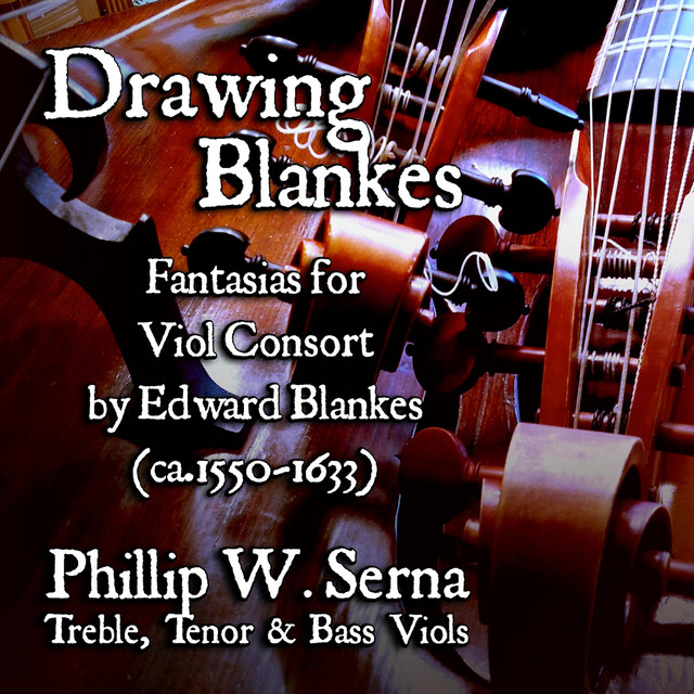 Drawing+Blankes+-+Fantasias+for+Viol+Consort+by+Edward+Blankes