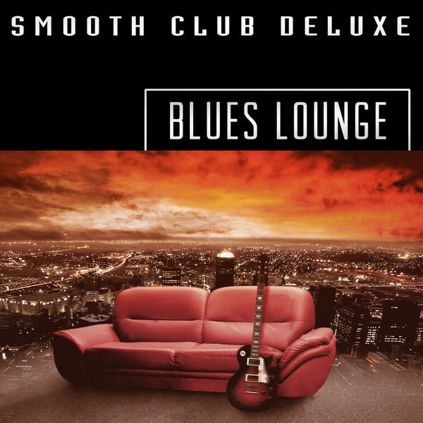 Smooth+Club+Deluxe