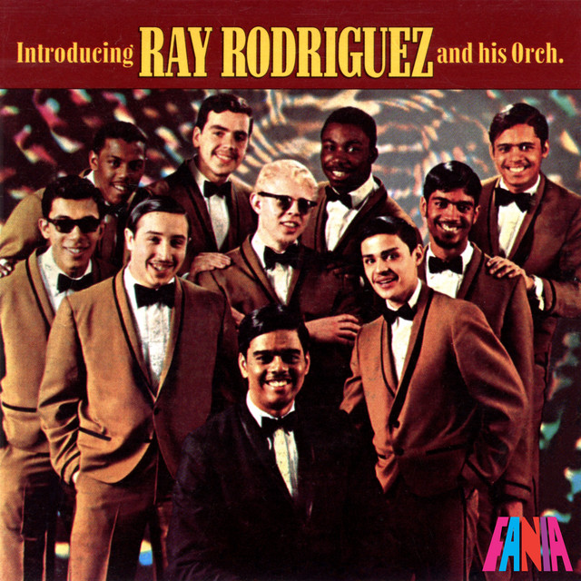 Ray+Rodriguez+%26+His+Orchestra