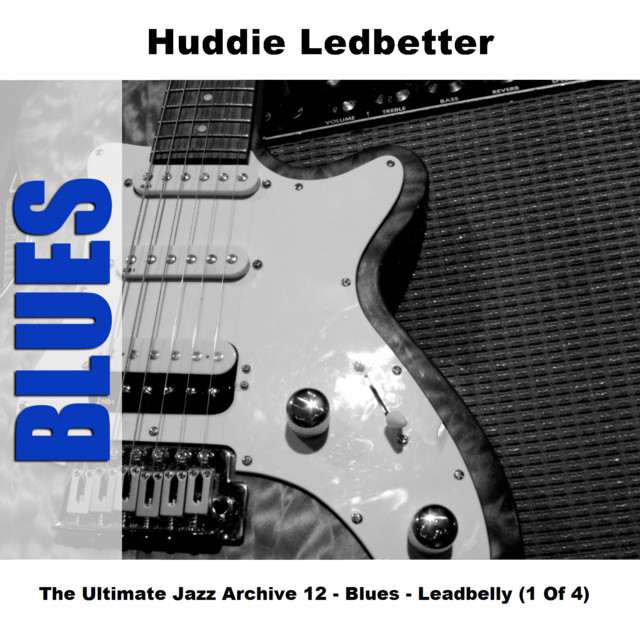 Huddie+Ledbetter