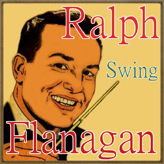 Ralph+Flanagan