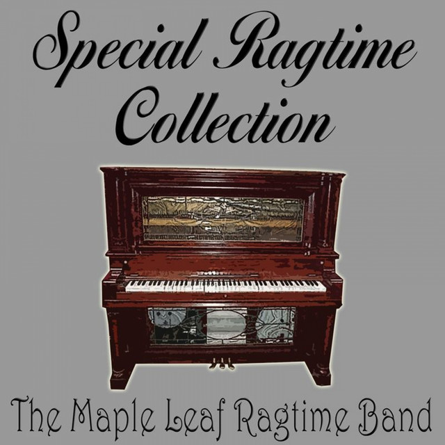 Maple+Leaf+Ragtime+Band